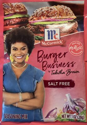 Burger Business Salt Free By Tabitha Brown