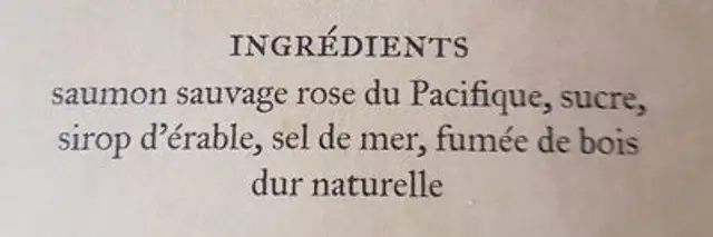 Saumon sauvage fumé glacé a l'érable ingredients label