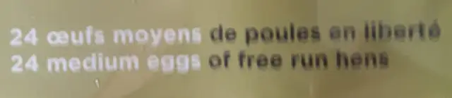 24 Oeufs moyens de poules en liberté ingredients label