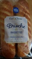 Brioche Baguettes