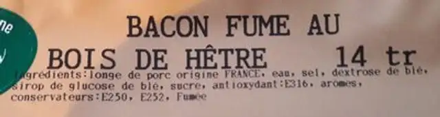 Bacon fumé au bois de hêtre ingredients label