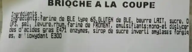 Brioche à la coupe ingredients label