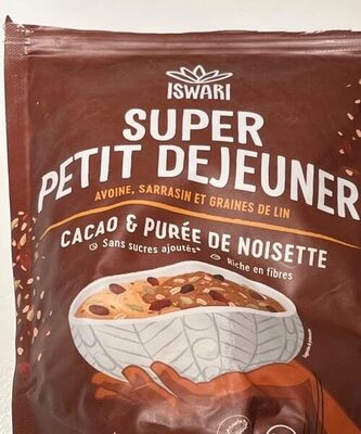 Super petit déjeuner