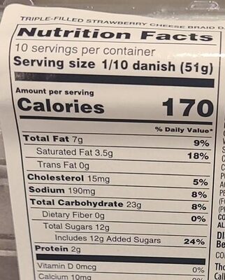 Triple filled strawberry cheese braid danish nutrition facts table