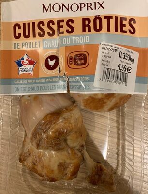 Cuisses roties de poulet chaud ou froid