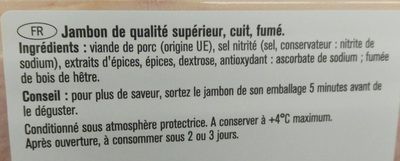 Jambon traditionnel fumé au bois de hêtre ingredients label