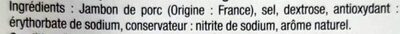 Jambon cuit supérieur sans couenne 4 tranches ingredients label