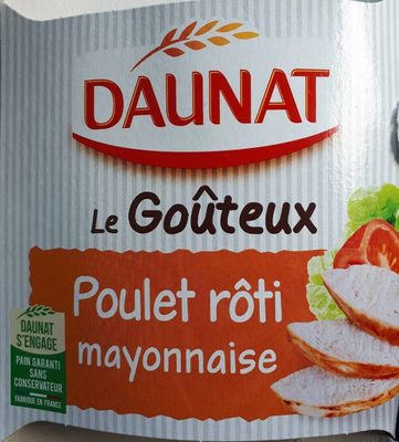 Le Goûteux Poulet Rôti mayonnaise