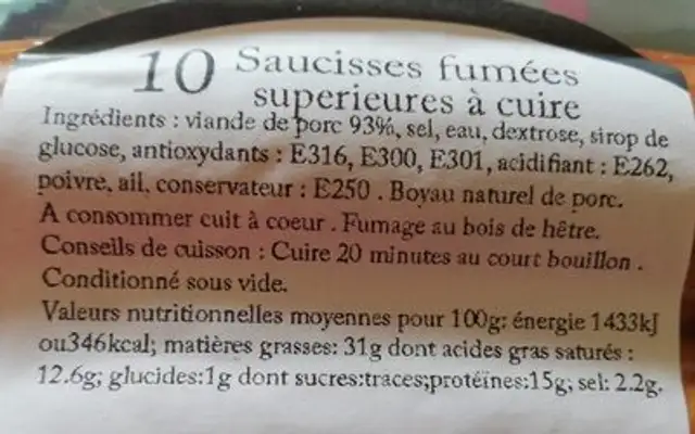 Saucisses fumées supérieures à cuire ingredients label