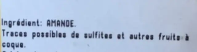 Amandes décortiquées ingredients label