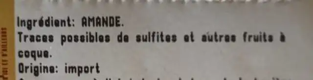 Amandes decortiquees ingredients label