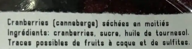 Cranberries séchées en moitié ingredients label