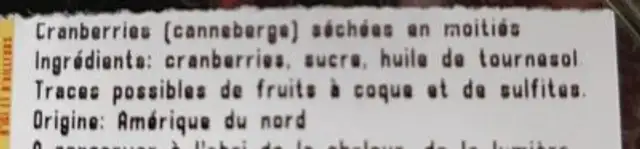 Cranberries sechees en moitiés ingredients label