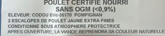 2 escalopes extra fines Poulet ingredients label