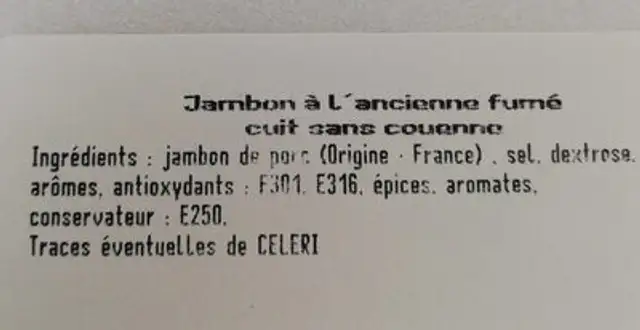 Jambon cuit à l ancienne sans couenne ingredients label