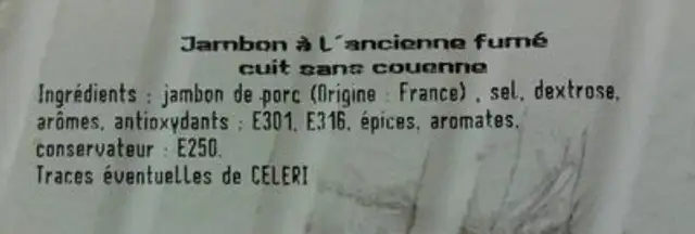 Jambon à l'ancienne fumé cuit sans couenne ingredients label