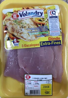 3 Escalopes extra-fines dindes