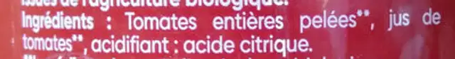 58cl tomates entières pelées de plein champ sans sel ajoute bio ingredients label