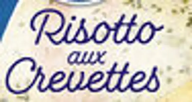 Risotto aux crevettes parmesan et basilic ingredients label