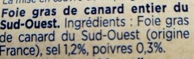 Foie gras de canard entier du Sud-Ouest ingredients label