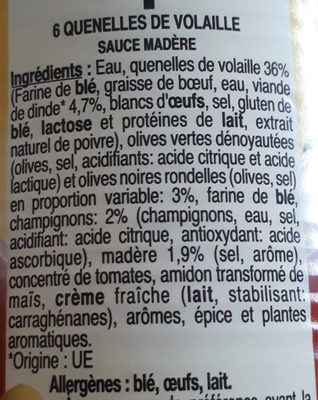 6 quenelles de volaille sauce madere ingredients label