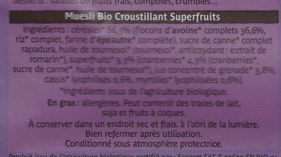 Céréales muesli croustillant superfruits Bio ingredients label
