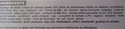 Escalope* de dinde milanaise et ses pâtes sauce tomate basilic *A partir de filets de dinde reconstitués ingredients label