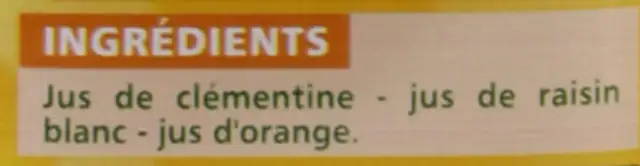 100% pur jus clémentine raisin blanc orange ingredients label