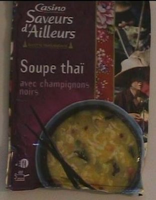 Saveurs d'Ailleurs Soupe thaï avec champignons noirs
