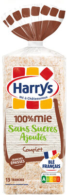 Harrys pain de mie 100% mie complet sans croute sans sucres ajoutés