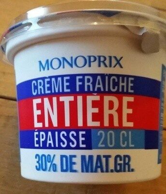 Crème fraîche entière épaisse (30% M.G)