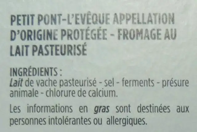 Petit Pont l'Evêque AOC, au lait de vache pasteurisé ingredients label