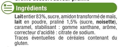 Crème saveur dessert praliné nutrition facts table
