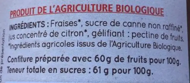 La bio est dans ma nature - Fraises confiture extra ingredients label