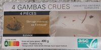 4 gambas crues