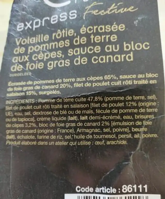 Formule express Festive Volaille rôtie, écrasée de pomme de terre aux cèpes, sauce au bloc de foie gras de canard ingredients label