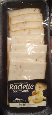 Raclette gourmande piment