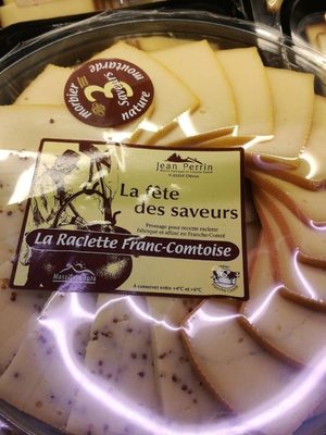 Raclette fête des saveurs