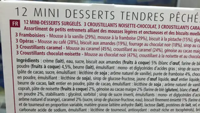 Chef dessert - 12 mini desserts tendres pêchés ingredients label