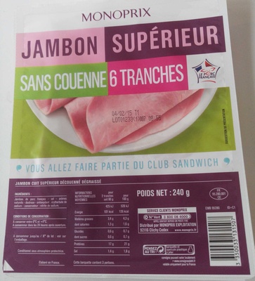 Jambon supérieure sans couenne 6 tranches