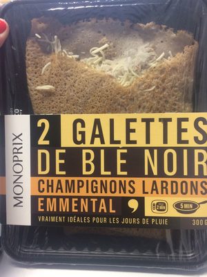 Galettes de blé noir champignons lardons emmental