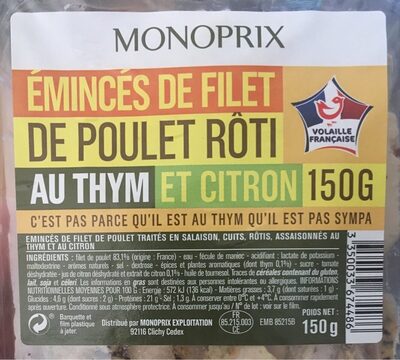 Eminces de filet de poulet roti au thym et citron