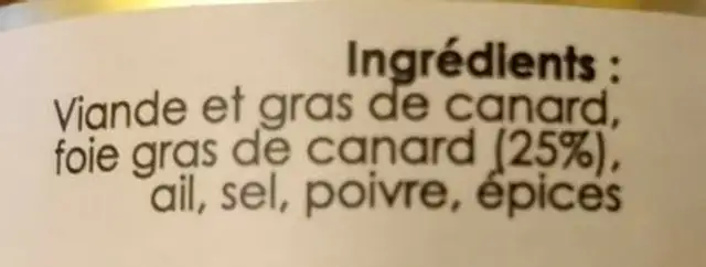 Rillettes 100% canard au foie gras 25% ingredients label