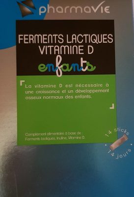 Ferments lactiques Vitamines D