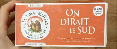 On dirait le sud - infusion