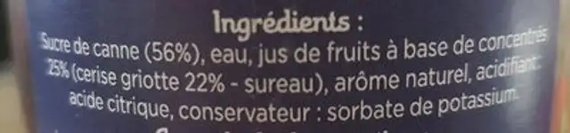 Sirop cerise griotte ingredients label