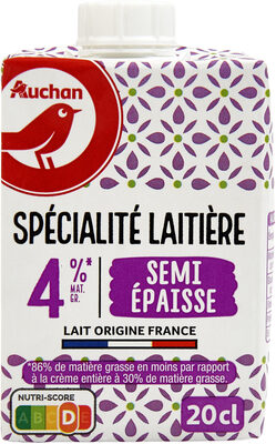 Spécialité laitière4%* MAT. GR.SEMI-ÉPAISSE*86% de matière grasse en moins par rapport à la crème entière à 30% de matière grasse