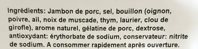 Jambon cuit supérieur découenné dégraisse ingredients label