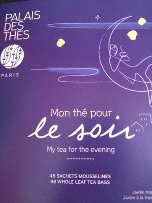 Mon thé pour le soir