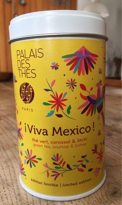 Thé vert, viva mexico